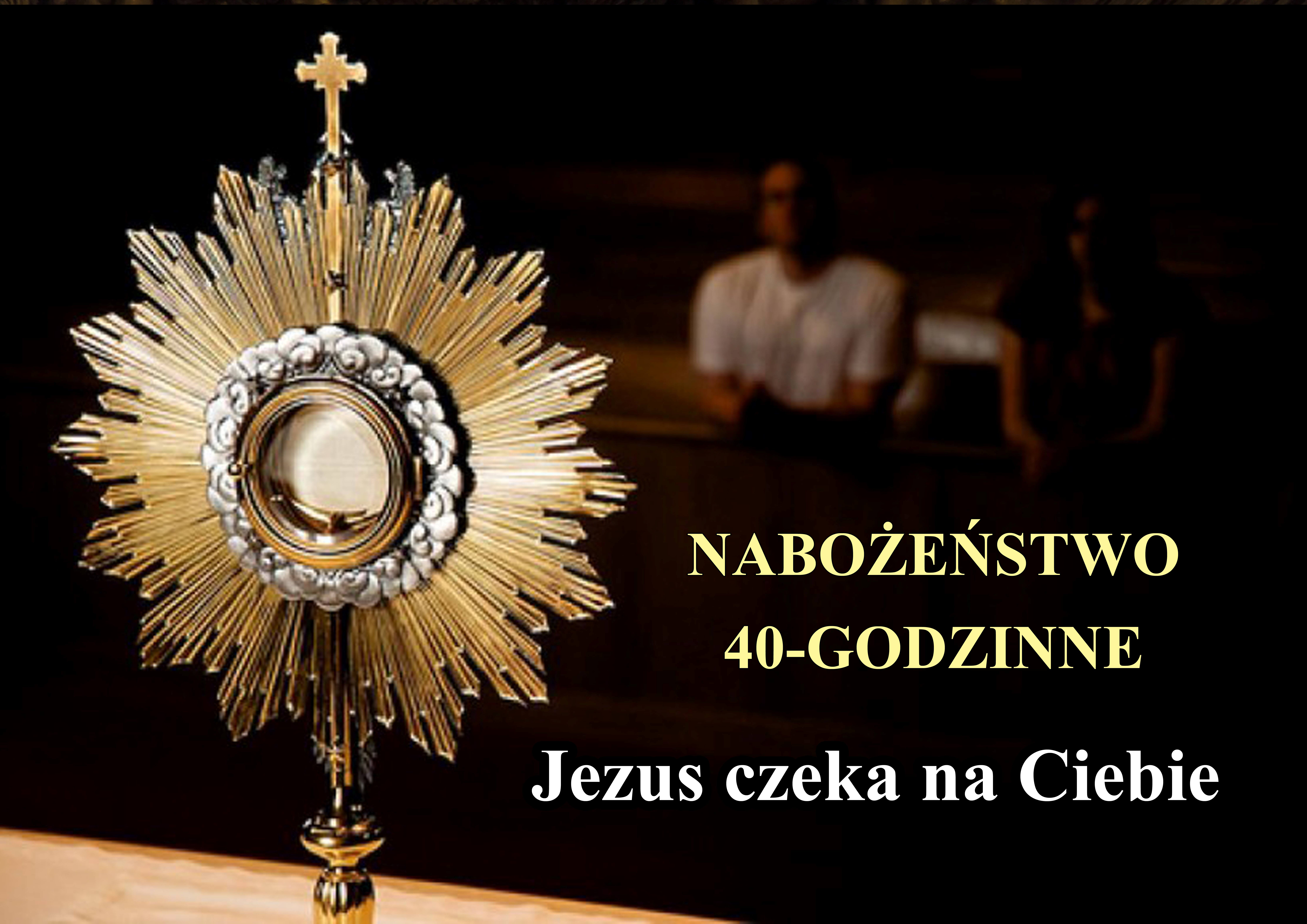 NABOŻEŃSTWO 40-GODZINNE